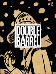 Double Barrel #3