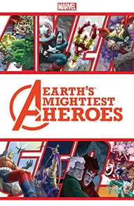 Earths Mightiest Heroes Collected