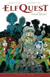 Elfquest: Final Quest Vol. 3
