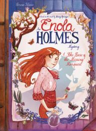 Enola Holmes: The Case of the Missing Marquess #1