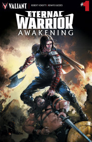 Eternal Warrior: Awakening #1