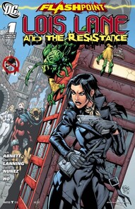 Flashpoint: Lois Lane and the Resistance #1