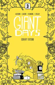 Giant Days Vol. 3 Library Edition