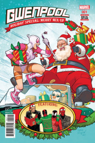Gwenpool Holiday Special: Merry Mix Up #1