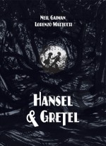 Hansel & Gretel #1