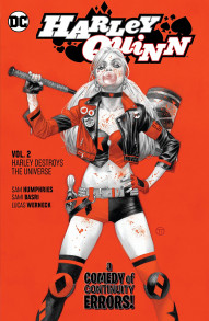 Harley Quinn Vol. 8: Harley Destroys The Universe