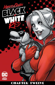 Harley Quinn: Black + White + Red #12