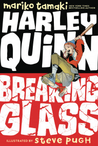 Harley Quinn: Breaking Glass OGN