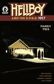 Hellboy and the B.P.R.D.: 1957: Family Ties