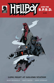 Hellboy and the B.P.R.D.: Long Night at Goloski Station #1