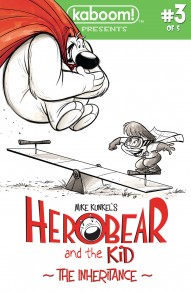 Herobear And The Kid: The Inheritance #3