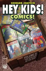 Hey Kids! Comics!: The Schlock of the New! #2