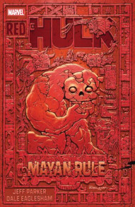 Hulk Vol. 12: Red Hulk: Mayan Rule
