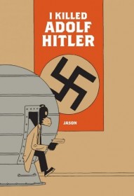 I Killed Adolf Hitler #1