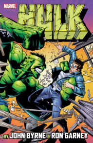 Incredible Hulk: By John Byrne & Ron Garney