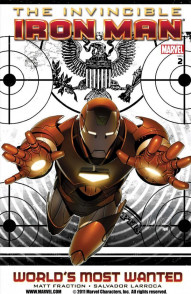 Invincible Iron Man Vol. 2: World's Most Wanted Book 1