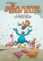 Jim Henson's The Musical Monsters of Turkey Hollow #1