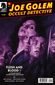 Joe Golem: Occult Detective: Flesh and Blood #1