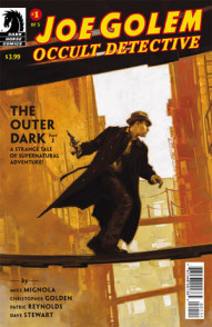 Joe Golem: Occult Detective: The Outer Dark #1