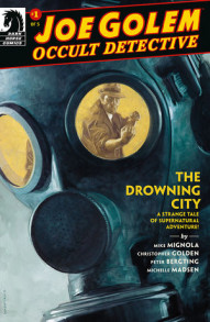 Joe Golem: Occult Detective: The Drowning City #1