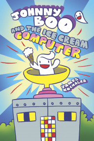 Johnny Boo: Ice Cream Computer #8