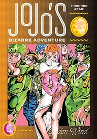 JoJo's Bizarre Adventure: Part 5--Golden Wind Vol. 6