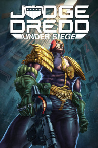 Judge Dredd: Under Siege Collected