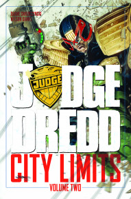 Judge Dredd: City Limits Vol. 2