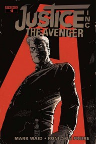 Justice Inc.: The Avenger #4
