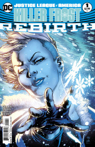 Justice League of America: Killer Frost Rebirth #1