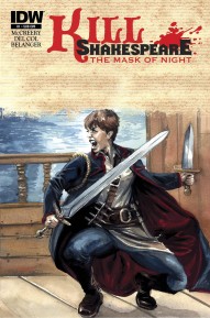 Kill Shakespeare: The Mask Of Night