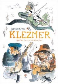 Klezmer: Tales of the Wild East (Book One)