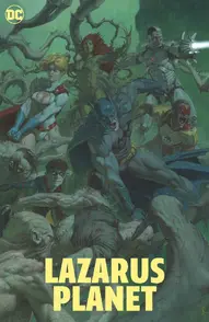 Lazarus Planet Collected