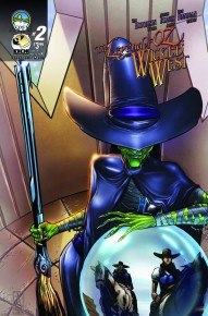 Legends Of Oz: The Wicked West #2