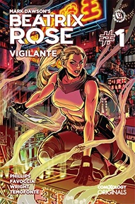 Mark Dawson's Beatrix Rose: Vigilante #1