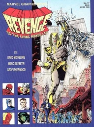 Marvel Graphic Novel: Revenge of the Living Monolith #17