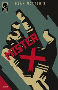 Mister X: Razed #3