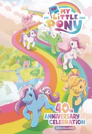 My Little Pony: 40th Anniversary Celebration OGN