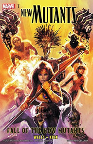 New Mutants Vol. 3: Fall Of The New Mutants