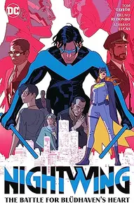 Nightwing Vol. 3: The Battle For Bludhavens Heart