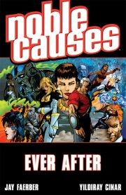 Noble Causes Vol. 10: Ever After