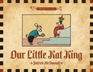 Our Little Kat King: A Mutts Treasury #1