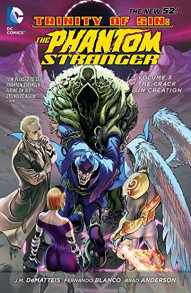 Phantom Stranger Vol. 3: The Crack In...