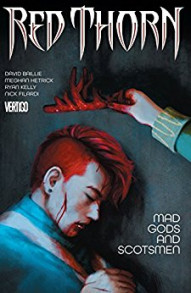 Red Thorn Vol. 2: Mad Gods And Scotsmen
