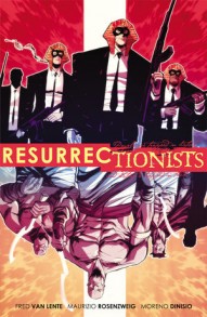 Resurrectionists Vol. 1: Near-Death Experienced