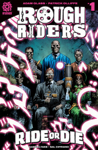 Rough Riders: Ride or Die