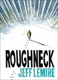 Roughneck #1