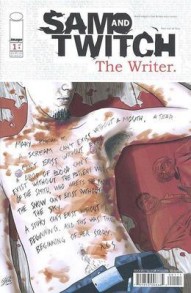 Sam And Twitch: The Writer #1