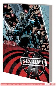 Secret Avengers Vol. 3: How To Ma.i.m. A Mockingbird