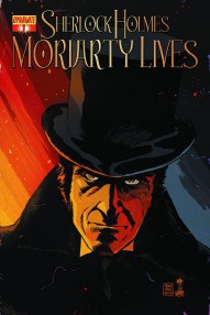 Sherlock Holmes Moriarty Lives #1